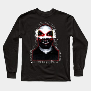 Let Me In Long Sleeve T-Shirt